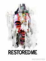 Watch Restored Me Primewire