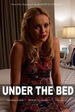 Watch Under the Bed Primewire