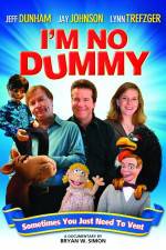 Watch I'm No Dummy Primewire