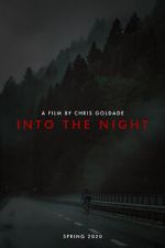 Watch Into the Night (Short 2021) Primewire