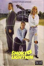 Watch Smoke n Lightnin Primewire