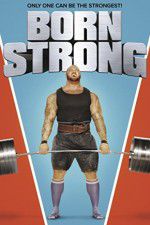 Watch Born Strong Primewire