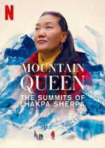 Watch Mountain Queen: The Summits of Lhakpa Sherpa Primewire