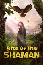 Watch Rite of the Shaman Primewire