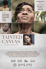 Watch Tainted Canvas Primewire