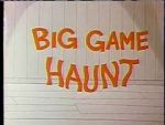 Watch Big Game Haunt (Short 1968) Primewire