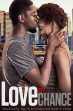 Watch LOVE by CHANCE Primewire