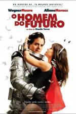 Watch O Homem do Futuro Primewire