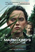 Watch The Marsh King\'s Daughter Primewire