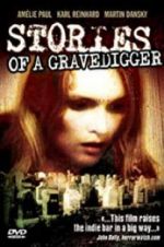 Watch Stories of a Gravedigger Primewire