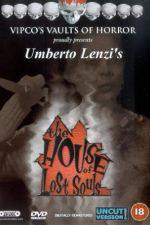 Watch House of lost souls Primewire