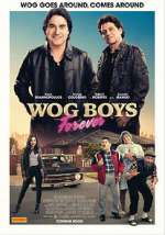 Watch Wog Boys Forever Primewire