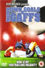 Watch More Own Goals and Gaffs Primewire