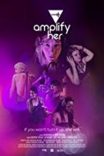 Watch Amplify Her Primewire