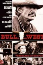 Watch The Bull of the West Primewire