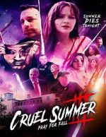 Watch Cruel Summer III: Pray for Fall Primewire