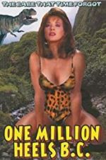 Watch One Million Heels B.C. Primewire