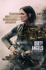 Watch Dirty Angels Primewire