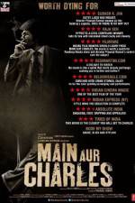 Watch Main Aur Charles Primewire