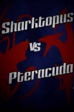 Watch Sharktopus vs. Pteracuda Primewire