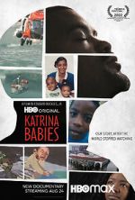 Watch Katrina Babies Primewire