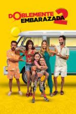 Watch Doblemente Embarazada 2 Primewire