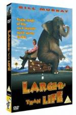 Watch Larger Than Life Primewire