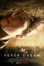 Watch Fever Dream Primewire