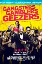 Watch Gangsters Gamblers Geezers Primewire