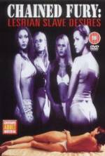 Watch Chained Fury: Lesbian Slave Desires Primewire