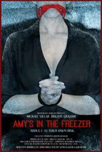 Watch Amy\'s in the Freezer (Short 2018) Primewire
