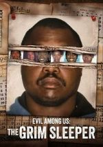 Watch Evil Among Us: The Grim Sleeper Primewire