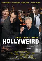 Watch Once Upon a Time in Hollyweird Primewire