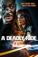 Watch A Deadly Ride Primewire