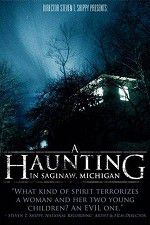 Watch A Haunting in Saginaw Michigan Primewire