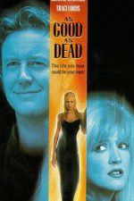 Watch As Good as Dead Primewire