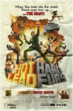 Watch Hot Lead Hard Fury Primewire