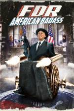 Watch FDR American Badass Primewire