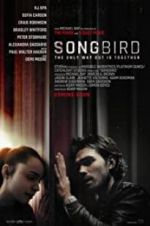 Watch Songbird Primewire