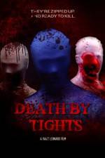 Watch Death by Tights Primewire