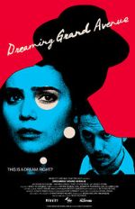 Watch Dreaming Grand Avenue Primewire