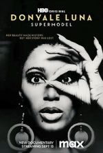 Watch Donyale Luna: Supermodel Primewire