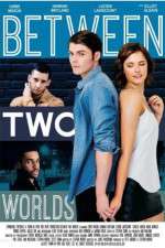 Watch Between Two Worlds Primewire