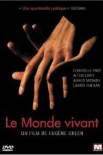 Watch Le monde vivant Primewire