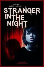 Watch Stranger in the Night Primewire