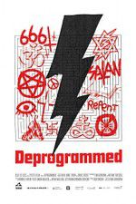 Watch Deprogrammed Primewire