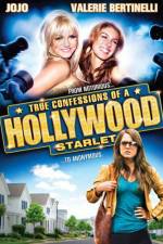 Watch True Confessions of a Hollywood Starlet Primewire