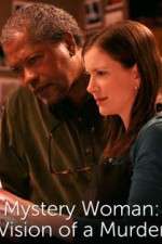 Watch Mystery Woman: Vision of a Murder Primewire