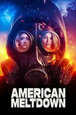 Watch American Meltdown Primewire