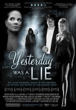 Watch Yesterday Was a Lie Primewire